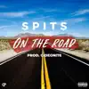 Spits - On the Road - Single